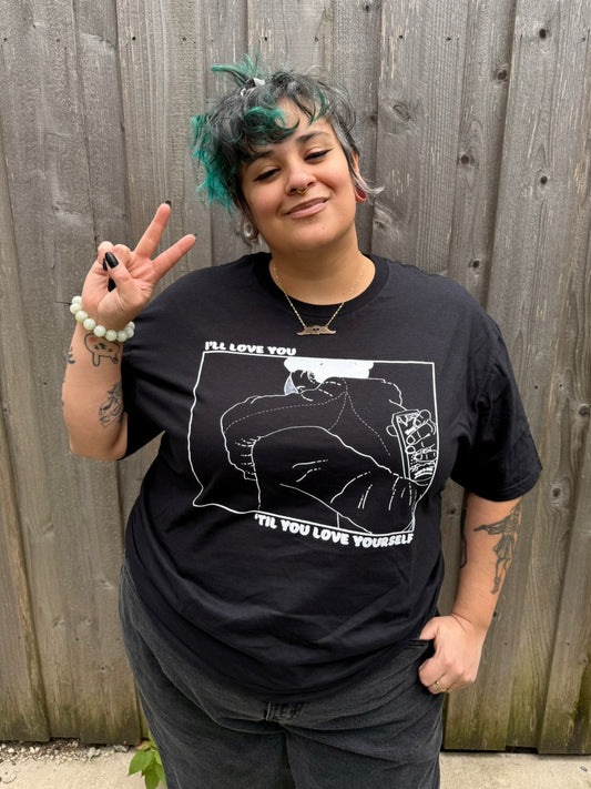 love you til you love yourself